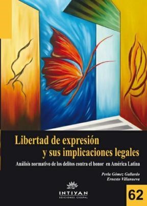 E-book La Libertad De Expresión Y Sus Implicaciones Legales