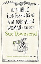 Papel THE PUBLIC CONFESSIONS OF A MIDDLE-AGED WOMAN (AGED 55 3/4)