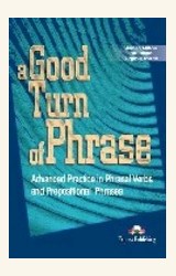 Papel GOOD TURN OF PHRASE (PHR.VERBS)-SB