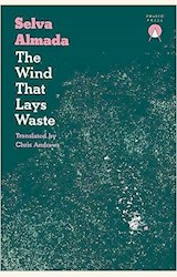 Papel THE WIND THAT LAYS WASTE