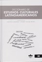 Papel DICCIONARIO DE ESTUDIOS CULTURALES LATINOAMERICANOS