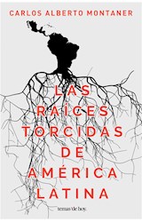 E-book Las raíces torcidas de América Latina