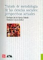 Papel TRATADO DE METODOLOGIA DE LAS CIENCIAS SOCIALES: PERSPECTIVAS ACTUALES