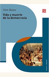 Papel VIDA Y MUERTE DE LA DEMOCRACIA