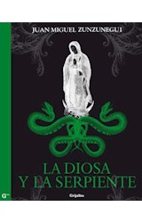 E-book La diosa y la serpiente (Trilogía de la Independencia 2)