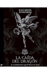 E-book La caída del dragón (Trilogía de la Independencia 3)