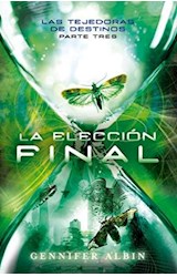 E-book La elección final (Las tejedoras de destinos 3)