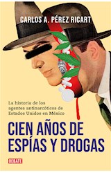 E-book Cien años de espías y drogas