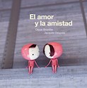 Papel EL AMOR Y LA AMISTAD