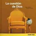 Papel LA CUESTION DE DIOS