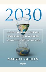 Papel 2030. COMO LAS TENDENCIAS MAS POPULARES