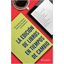 Papel LA EDICION DE LIBROS EN TIEMPOS DE CAMBIO