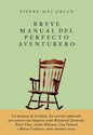 Papel BREVE MANUAL DEL PERFECTO AVENTURERO