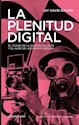 Papel LA PLENITUD DIGITAL