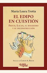 Papel EDIPO EN CUESTIÓN, EL. FREUD, LACAN, EL BINARISMO Y SU DECONSTRUCCIÓN