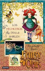 Papel FAIRY OAK 2. LOS HECHICEROS / DIAS DE SHIRLEY