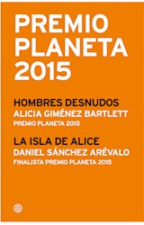 E-book Premio Planeta 2015: ganador y finalista (pack)