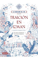 E-book La Rebelión del Sol. Traición en Izman