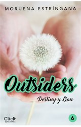 E-book Outsiders 6. Destiny y Lion