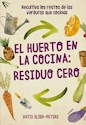 Papel EL HUERTO EN LA COCINA: RESIDUO CERO