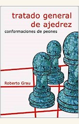 Papel TRATADO GENERAL DE AJEDREZ. CONFORMACIÓN DE PEONES