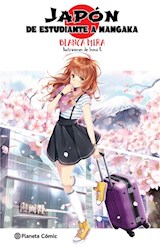 E-book Planeta Manga: Japón: De estudiante a mangaka (novela ligera)