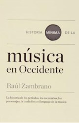 Papel HISTORIA MINIMA DE LA MUSICA EN OCCIDENTE