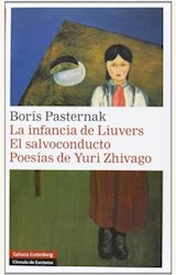 Papel LA INFANCIA DE LIUVERS / EL SALVOCONDUCTO / POESIAS DE YURI ZHIVAGO