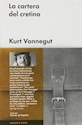 Papel LA CARTERA DEL CRETINO