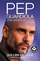 Papel PEP GUARDIOLA, OTRA MANERA DE GANAR
