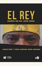 Papel EL REY. DIARIO DE UN LATIN KING