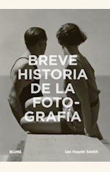Papel BREVE HISTORIA DE LA FOTOGRAFÍA