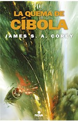 E-book La quema de Cíbola (The Expanse 4)