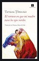 Libro El Verano En Que Mi Madre Tuvo Los Ojos Verdes