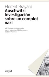 Papel AUSCHWITZ: INVESTIGACIÓN SOBRE UN COMPLOT NAZI