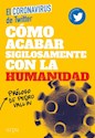 Papel CÓMO ACABAR SIGILOSAMENTE CON LA HUMANIDAD