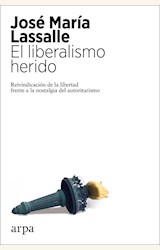 Papel EL LIBERALISMO HERIDO