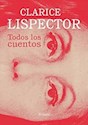 Papel TODOS LOS CUENTOS CLARICE LISPECTOR ( R )