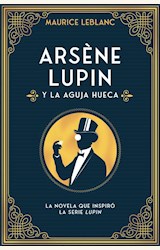 Papel ARSÈNE LUPIN Y LA AGUJA HUECA