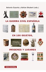 E-book La guerra civil española en cien objetos, imágenes y lugares