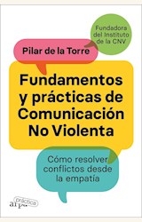 Papel FUNDAMENTOS Y PRÁCTICAS DE COMUNICACIÓN NO VIOLENTA