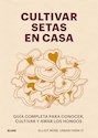 Papel CULTIVAR SETAS EN CASA