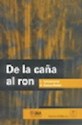 Libro De La Caña Al Ron