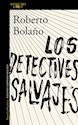 Papel LOS DETECTIVES SALVAJES