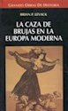 Papel CAZA DE BRUJAS EN LA EUROPA MODERNA, LA