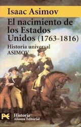 Papel NACIMIENTO DE LOS ESTADOS UNIDOS (1763-1816). HISTORIA UN, E