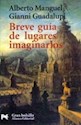 Papel BREVE GUIA DE LUGARES IMAGINARIOS