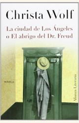 Papel LA CIUDAD DE LOS ANGELES O EL ABRIGO DEL DR FREUD