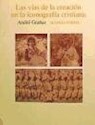 Papel LAS VIAS DE LA CREACION EN LA ICONOGRAFIA CRISTIANA