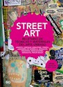 Papel STREET ART, RECETARIO DE TECNICAS Y MATERIALES DEL ARTE URBANO
